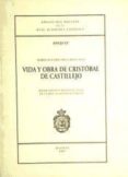 VIDA Y OBRA DE CRISTOBAL DE CASTILLEJO (REF: 1466518) ANEJOS DEL BOLETIN DE LA RAE di BECCARIA SAGO, MARIA DOLORES 