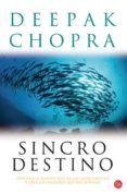 SINCRODESTINO de CHOPRA, DEEPAK 