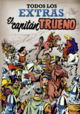 EL CAPITN TRUENO: TODOS LOS EXTRAS de MORA, VICTOR 