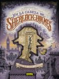 EN LA CABEZA DE SHERLOCK HOLMES. EL CASO DE LA ENTRADA MISTERIOSA di LIERON, CYRIL DAHAN, BENOIT 