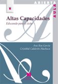 ALTAS CAPACIDADES: EDUCANDO PARA EL EXITO di VV.AA