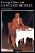 LA MUERTE DE BELLE de SIMENON, GEORGES 