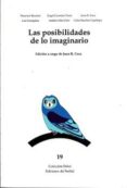 LAS POSIBILIDADES DE LO IMAGINARIO di COCA, JUAN RAMON 