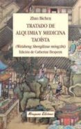 TRATADO DE ALQUIMIA Y MEDICINA TAOISTA (WEISHENG SHENGLIXUE MINZH I) de BICHEN, ZHAO 