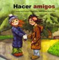 HACER AMIGOS de FLORIANO, CARMEN SARA 