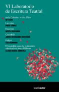 VI LABORATORIO DE ESCRITURA TEATRAL di VV.AA. 