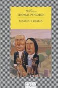 MASON Y DIXON de PYNCHON, THOMAS 