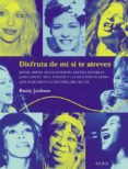 DISFRUTA DE MI SI TE ATREVES de JACKSON, BUZZY 