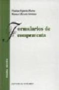 FORMULARIOS DE COMPRAVENTA (3ª ED.) di FAJARDO MARTOS, PAULINO  RIVERA SERRANO, MANUEL 