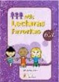 MIS LECTURAS FAVORITAS 6.3 de MARTINEZ ROMERO, JOSE 