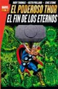 EL PODEROSO THOR: EL FIN DE LOS ETERNOS de THOMAS, ROY 