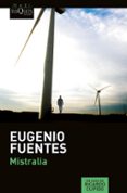 MISTRALIA de FUENTES, EUGENIO 