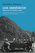 LOS AMNESICOS di SCHWARZ, GERALDINE 