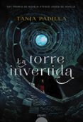LA TORRE INVERTIDA di PADILLA, TANIA 