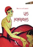 LAS HONRADAS di CARRION, MIGUEL DE 