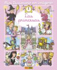 LAS PRINCESAS (MINI DICCIONARIO POR IMAGENES) de BEAUMONT, EMILIE 