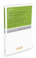 SOBRE LA CONSERVACION DE LA BIODIVERSIDAD: LA PROTECCION DE LA LANGOSTA VERDE (PANULIRUS GRACILIS) de VIGURI PEREA, AGUSTIN 