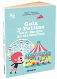 GALA Y PATITAS EN EL PARQUE DE ATRACCIONES de CLAMENS, MARC # JAMMES, LAURENCE 