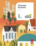 CIENCIAS SOCIALES 1 EDUCACION PRIMARIA MAS SAVIA LA RIOJA CAST ED 2018 de VV.AA. 