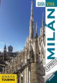 MILAN 2020 (3 ED.) (GUIA VIVA EXPRESS) di GOMEZ, IAKI 