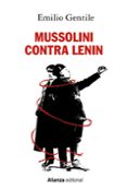 MUSSOLINI CONTRA LENIN de GENTILE, EMILIO 