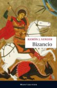BIZANCIO (MONTESINOS) de SENDER, RAMON J. 