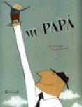 MI PAPA di SAUDO, CORALIE  GIACOMO, KRIS DE 