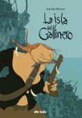 LA ISLA DEL GALLINERO di MATTIUSSI, LAURELINE 