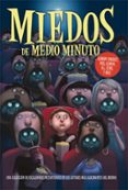 MIEDOS DE MEDIO MINUTO di GAIMAN, NEIL  STINE, R.L. 