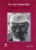 YO SOY INNACIDO de NISARGADATTA, MAHARAJ 