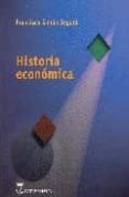 HISTORIA ECONOMICA di SIMON SEGURA, FRANCISCO 