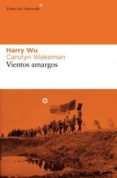 VIENTOS AMARGOS di WU, HARRY 