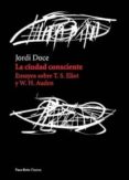 LA CIUDAD CONSCIENTE de DOCE, JORDI 