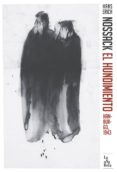 EL HUNDIMIENTO. HAMBURGO, 1943 di NOSSACK, HANS ERICH 