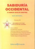 SABIDURIA OCCIDENTAL O CIENCIA OCULTA CRISTIANA (VOL. III) de HEINDEL, MAX 