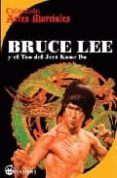 BRUCE LEE Y EL TAO DEL JEET KUNE DO de PEREZ AGUSTI, ADOLFO 