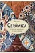 CERAMICA: SUS TECNICAS TRADICIONALES EN TODO EL MUNDO di SENTANCE, BRYAN 
