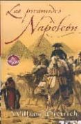 LAS PIRAMIDES DE NAPOLEON de DIETRICH, WILLIAM 