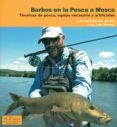 BARBOS EN LA PESCA A MOSCA di VV.AA. 
