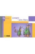 FICHERO JUEGOS AL AIRE LIBRE di VV.AA. 