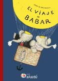 EL VIAJE DE BABAR de BRUNHOFF, JEAN DE 