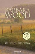 CANCION DE CUNA de WOOD, BARBARA 