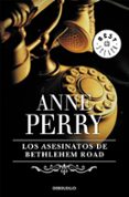 LOS ASESINATOS DE BETHLEHEM ROAD de PERRY, ANNE 
