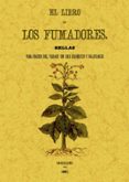 EL LIBRO DE LOS FUMADORES (ED. FACSIMIL) di VV.AA. 