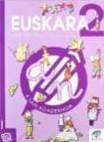 Portada de Txanela 2 - Euskara 2. Lan-koadernoa 4