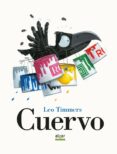 EL CUERVO de TIMMERS, LEO 
