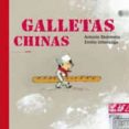 GALLETAS CHINAS de SKARMETA, ANTONIO 