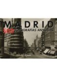 MADRID, 500 FOTOGRAFIAS ANTIGUAS di VV.AA. 