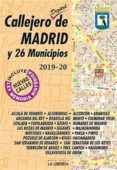 CALLEJERO DIGITAL DE MADRID Y 26 MUNICIPIOS 2019-2020 di VV.AA. 