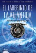 EL LABERINTO DE LA ATLANTIDA de BERMEJO MARCOS, ALVARO 